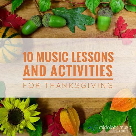 For those in the US looking for Thanksgiving activities to share with your classrooms,  here are several great ideas and blog posts from other teachers with many creative and entertaining possibilities.    1. Elizabeth Caldwell shares Thanksgiving Music Class, Music Lesson For Kids, Mozart For Kids, Thanksgiving Music Lessons, Thanksgiving Elementary, Thanksgiving Music Activities, Activities For Thanksgiving, Thankful Activities, Thanksgiving Music