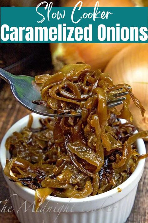 Slow Cooker Tennessee Onions, Crockpot Carmelized Onions, Slow Cooker Carmelized Onions, Slow Cooker Caramelized Onions, Crockpot Veggies, Recipes French, Caramelized Onions Recipe, Crock Pot Food, Carmelized Onions