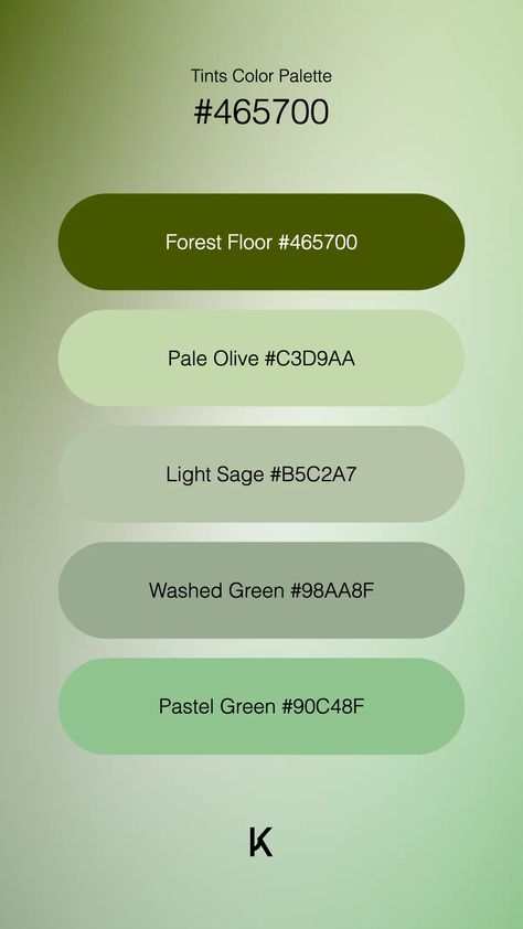 Tints Color Palette Forest Floor #465700 · Pale Olive #C3D9AA · Light Sage #B5C2A7 · Washed Green #98AA8F · Pastel Green #90C48F Light Green Pallet Color, Pale Green Color Palette, Color Palette Forest, Sage Green Palette, Light Green Shades, Hex Color Palette, Grey Color Palette, Green Colour Palette, Forest Floor