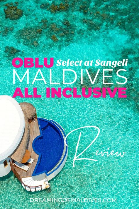 Review OBLU Select at Sangeli Maldives best All Inclusive Resort Best All Inclusive Resorts, Maldives Resort, Maldives Travel, All Inclusive Resort, The Maldives, I Want To Travel, All Inclusive Resorts, Luxury Resort, Maldives