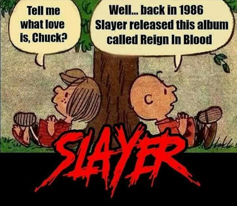 80s Metal Bands, Reign In Blood, Kessoku Band, Metal Quote, Metal Meme, Slayer Band, Snoopy Cartoon, Music Magazine, Helsinki Finland