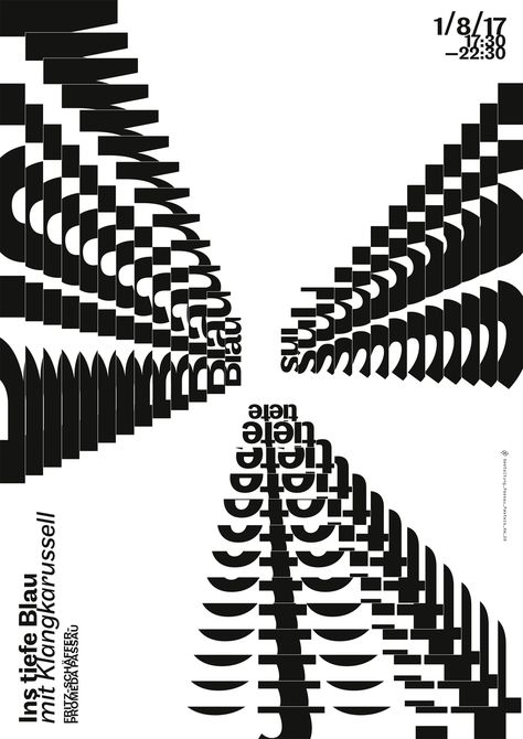 “ins tiefe blau mit klangkarussell” by manuel kreuzer / germany, 2017 / digital print, 594 x 841 mm Typographic Poster Design Minimal, Electro Music Poster, Deconstruction Typography, Experimental Typography Poster, Active Typography, Circular Poster, Deconstructed Typography, Dancing Typography, Project Mapping