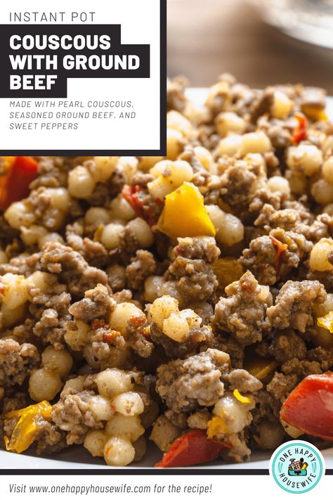 Instant Pot Couscous and Ground Beef: Pearl couscous and ground beef come together to make this absolutely delicious dish. This one makes for a perfect weeknight family dinner. #couscous #instantpot #groundbeef #dinner #recipe via @onehappyhousewife Instant Pot Couscous, Dinner Couscous, Broth Instant Pot, Ground Italian Sausage Recipes, Weeknight Family Dinner, Pearl Couscous Recipes, Couscous Healthy, Chicken Couscous, Ground Beef Recipe