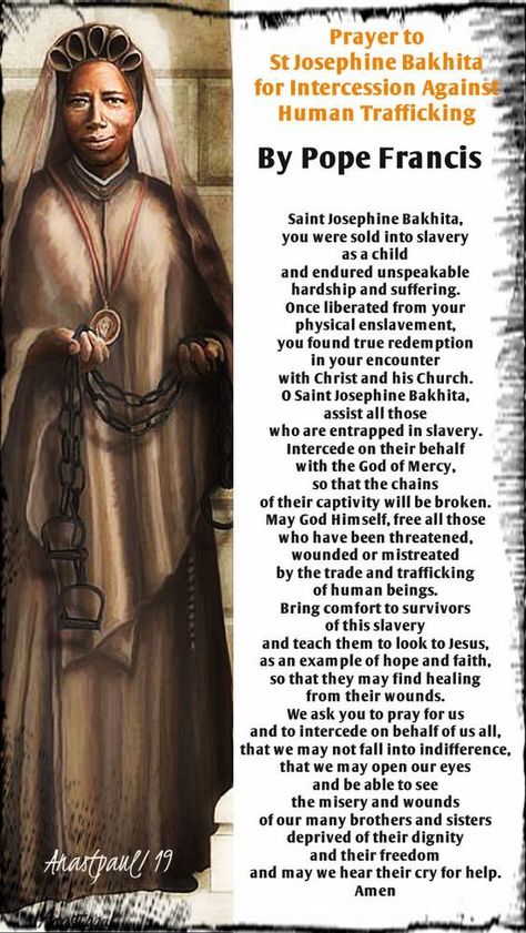 Saint Bakhita, Holy Father Prayer, Josephine Bakhita, St Josephine Bakhita, World Day Of Prayer, Prayer For Fathers, Pope Francis Quotes, Lives Of The Saints, Saint Quotes Catholic