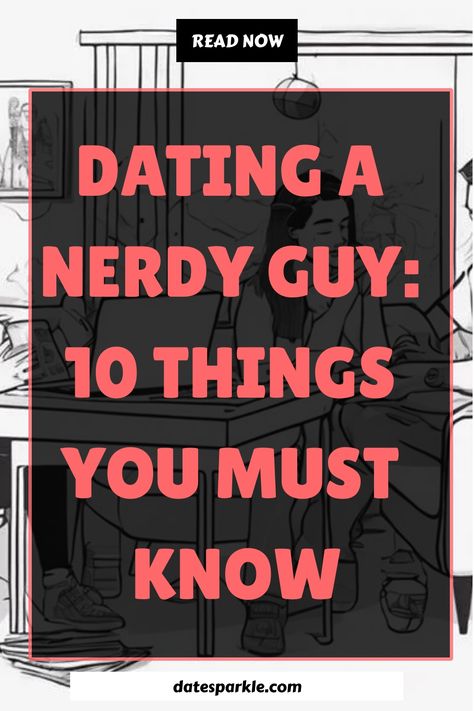 Prepare to navigate the quirky world of dating a nerdy guy, where love meets intellect and shared interests unlock new adventures together. Dating A Nerdy Guy, Cute Nerdy Guys, Nerdy Guys, Social Cues, Surprise Visit, Active Listening, Fantasy Series, Geek Culture, How To Show Love