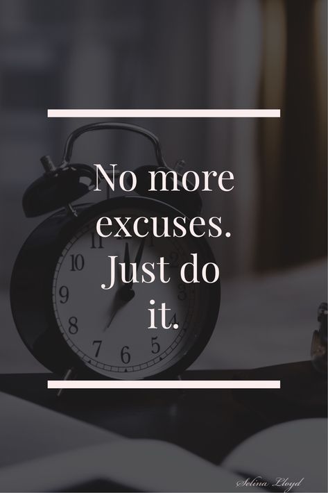 No More Excuses Wallpaper, No Excuses Wallpaper, Interest Quotes, Office Motivation, Risk Quotes, Exam Motivation Quotes, Excuses Quotes, Quotes For Dp, Time Management Quotes