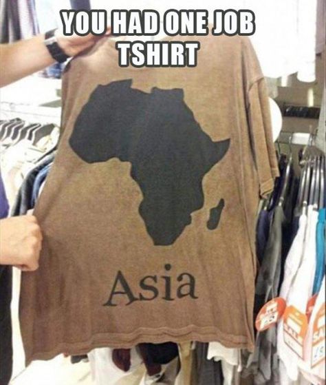 Someone surely failed in his or her geography class. Job Memes, Job Fails, Job Pictures, You Had One Job, Best Funny Jokes, Witty Quotes, One Job, Sarcasm Humor, Epic Fails