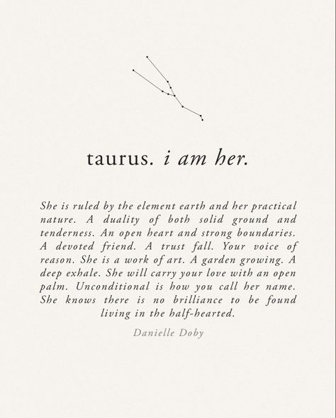 I am her Danielle Doby, Sun In Taurus, Taurus Art, I Am Her, Taurus Zodiac Facts, Taurus Quotes, Astrology Taurus, Taurus Woman, Zodiac Signs Taurus