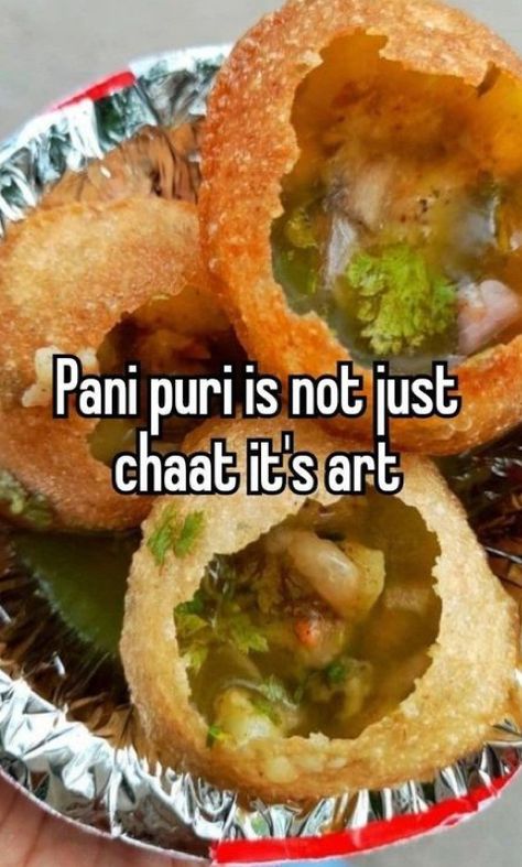 Chaat Food Quotes Funny, Indian Whispers, Desi Things, Desi Humour, Desi Vibes, Desi Jokes, Desi Love, Pani Puri, Desi Humor