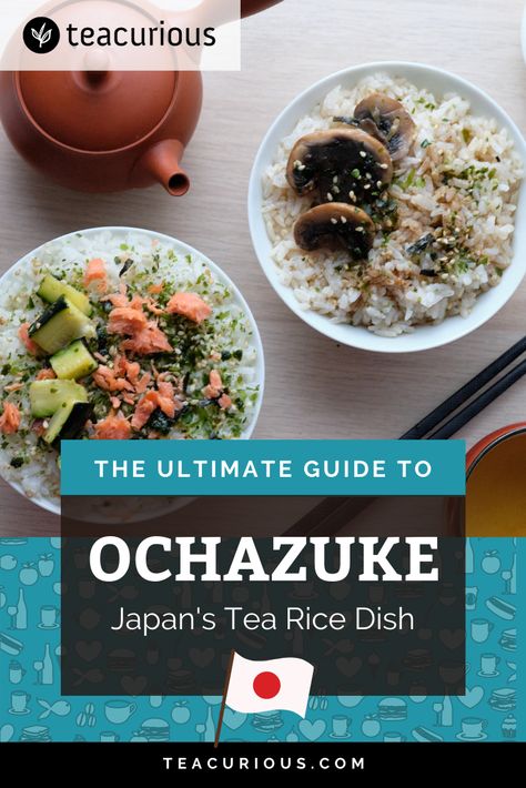 Love a good tea-infused recipe? Then you'll dig ochazuke: Japan's super homey gift to tea lovers. Learn how to use different Japanese green teas to make this cozy classic. #TeaCurious #Ochazuke #Chazuke #JapaneseGreenTea #JapaneseTea Chazuke Recipe, Tea Pairings, Tea Foods, Healthy Japanese Recipes, Tea Rice, Easy Japanese Recipes, Japanese Recipe, Green Teas, Traditional Tea