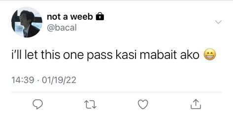 Filo Au Twitter, Filo Tweets, Cute Texts For Her, Funny Text Pictures, Tagalog Quotes Hugot Funny, Funny Quotes Tumblr, Funny Words To Say, Self Deprecating Humor, Tagalog Quotes Funny