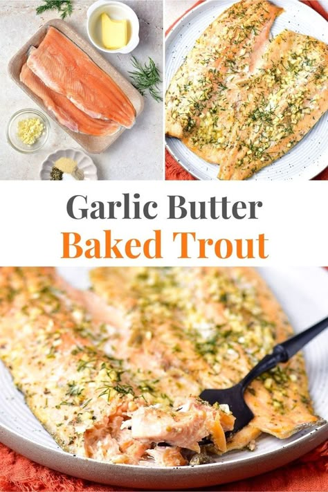 Garlic Butter Rainbow Trout Baked In The Oven Baked Rainbow Trout, Rainbow Trout Recipe, Baked Trout, Trout Recipe, Recipe With Garlic, Trout Recipes, White Fish, Rainbow Trout, Salmon Fillets