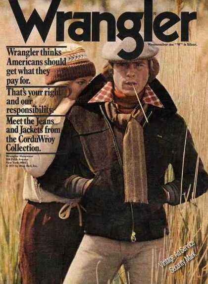 Wrangler  (1977) Disco Style, Retro Advertising, Vintage Wrangler, Graphic Design Advertising, Best Wordpress Themes, Wrangler Jeans, Clothing Labels, Fashion History, Vintage Ads