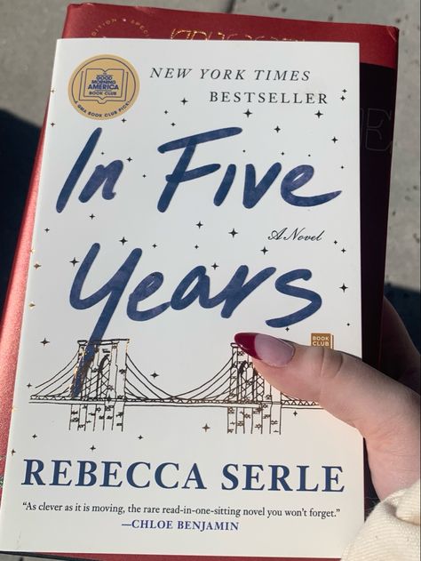 In Five Years Book, Adult Fiction Books, Rebecca Serle, In Five Years, Recommended Books To Read, English Book, Good Morning America, Book Reader, Life Purpose