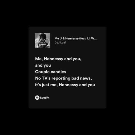 Me U And Hennessy, Dej Loaf, Pashmina Hijab, Me U, Rapper Quotes, Music Things, Black Theme, Yours Lyrics, Lyrics Aesthetic