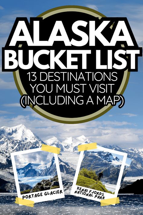 Alaska Bucket List - 13 Destinations You Must Visit (Including a Map) Alaska Must See, Alaska In August, Alaska Living, Alaska Bucket List, Alaska Cruise Excursions, Map Of Alaska, Alaska Life, Alaska Road Trip, Travel Alaska