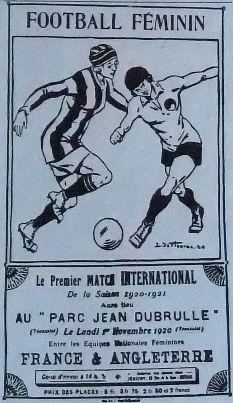 France - England ladies' football international match, Roubaix, November 1920 Vintage Football Poster, England Match, England Ladies Football, Womens Football Shirts, Female Soccer, Soccer Art, Football Posters, Women Football, Poster Advertising