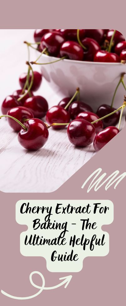 Cherry Extract Recipes, Cherry Extract, Soda Recipe, Baking Basics, Cherry Recipes, Classic Recipes, Cherry Flavor, Gifts To Make, New Flavour