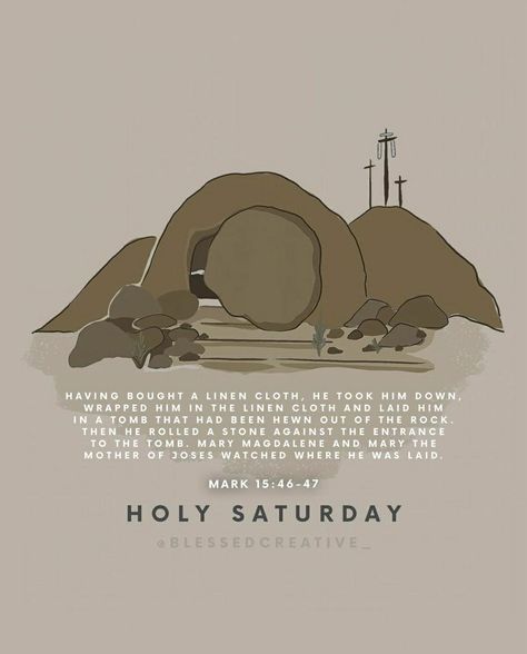 Holy Saturday Bible Verse, Silent Saturday Easter, Holy Saturday Images, Christ Easter, Jesus Passion, Short Bible Quotes, Bible Board, Easter Saturday, Saturday Images