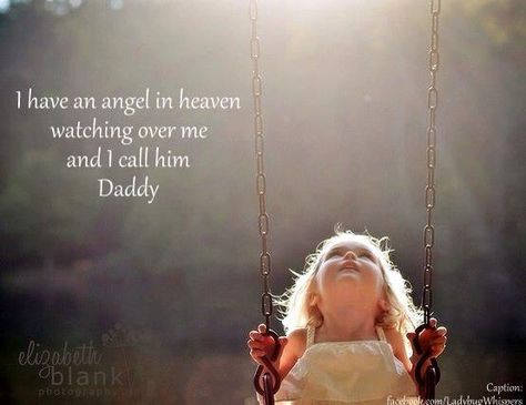 I have an angel in heaven watching over me and I call him Daddy. (49 yrs ago)...More at http://ibibleverses.com Dad In Heaven Quotes, Miss You Papa, Miss You Dad Quotes, I Miss My Dad, Angel In Heaven, I Miss You Dad, Remembering Dad, Miss My Dad