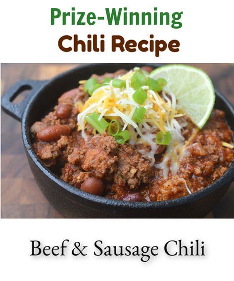 Prize-Winning Beef & Sausage Chili Recipe! Make it in 30 minutes! Chilli Dishes, Italian Sausage Chili, Chili Ideas, Sausage Chili Recipe, Winning Chili Recipes, Sausage Chili, Tailgate Recipes, Beef Chili Recipe, Hot Sausage