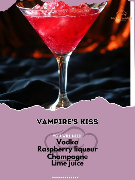 Romantic Drinks, Drinks Ideas, Vampire Kiss, Champagne Cocktails, Cocktail Party Food, Raspberry Liqueur, Yummy Alcoholic Drinks, Vampire Halloween, Beverage Recipes