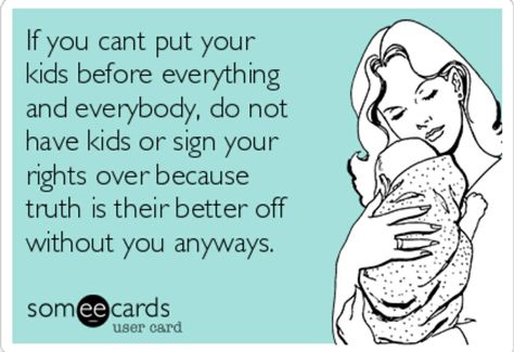 Truth!! Put your kids FIRST!! Bad Dad Quotes, Bad Father Quotes, Deadbeat Dad Quotes, Absent Father Quotes, Deadbeat Moms, The World Quotes, Bad Parenting Quotes, Quotes People, Mommy Quotes