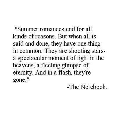 Quotes About Love That Never Happened, Summer Fling Quotes, The Notebook Letter, Fling Quotes, Ending Situationship Quotes, Summer Romance Quotes, Summer Love Quotes, Nicholas Sparks Quotes, People Change Quotes