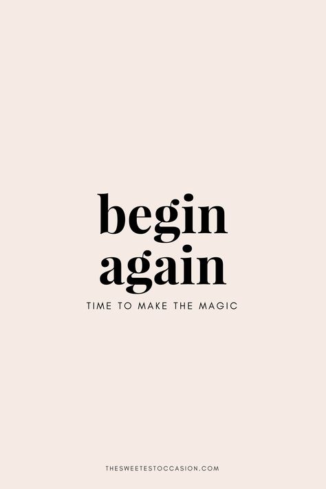 Begin Again | Time to make the magic | 2018 quotes from @cydconverse Magic Happens Quotes, Begin Again Quotes, Two Word Quotes, Quotes About Time, New Year Post, New Beginning Quotes, Quotes About New Year, Begin Again, Life Quotes Love