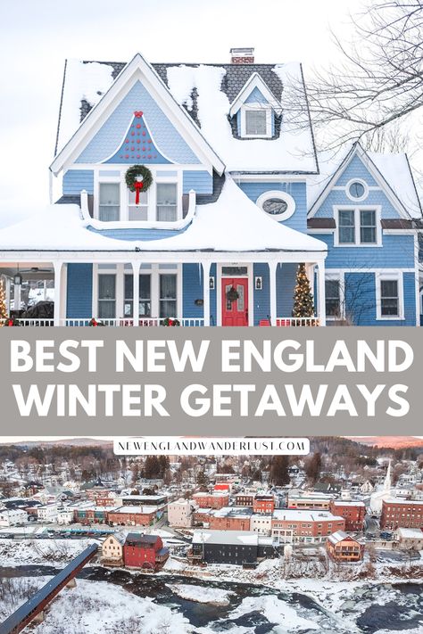 Plan the most perfect and cozy winter getaway in New England with this comprehensive guide that includes 21 amazing options! Discover the best winter towns in the area for skiing, ice skating, and unique winter activities like ice castles, winter festivals, and sleigh rides for non-skiers. Plus, tips on where to find the best winter resorts, best spa getaways, and cozy inns to book for your stay. Find out why the northeast is one of the most magical places to experience the winter season. New England Winter Getaway, New England Bucket List, New England Vacation Ideas, Winter Getaways In The Us, New England Itinerary, New England Day Trips, Visiting Maine, Winter In Maine, Romantic Winter Getaways