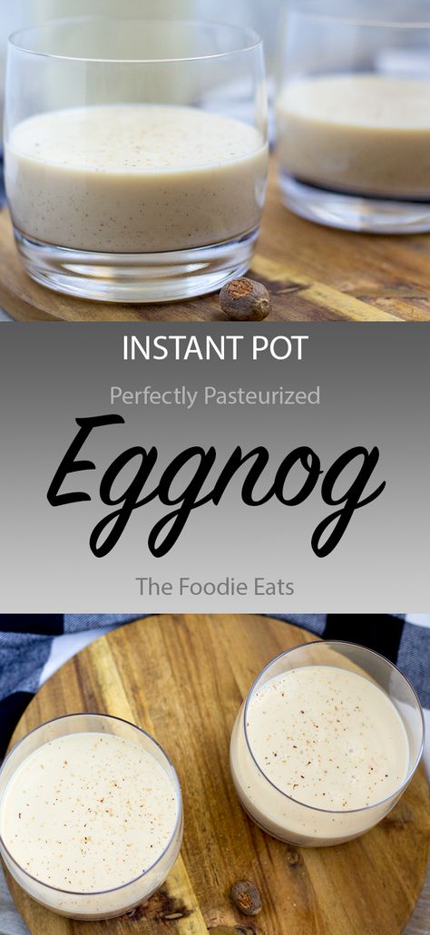 Instant Pot Eggnog - Perfectly Pasteurized | The Foodie Eats via @thefoodieeats Homemade Eggnog, Electric Pressure Cooker Recipes, Pot Recipes Easy, Eggnog Recipe, Instant Pot Recipes Chicken, Easy Instant Pot Recipes, Instapot Recipes, Instant Pot Pressure Cooker, Instant Pot Chicken