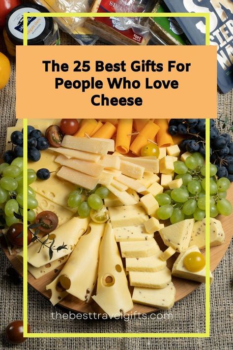 The 25 best gifts for people who love cheese with a photo of a cheese platter Cheese Basket Gift Ideas, Cheese Gift Basket Ideas, Cheese Board Gift Ideas, Gifts For Cheese Lovers, Cheese For Breakfast, Gourmet Food Basket, Cheese Gift Baskets, Cheesy Gifts, Snack Gift Baskets