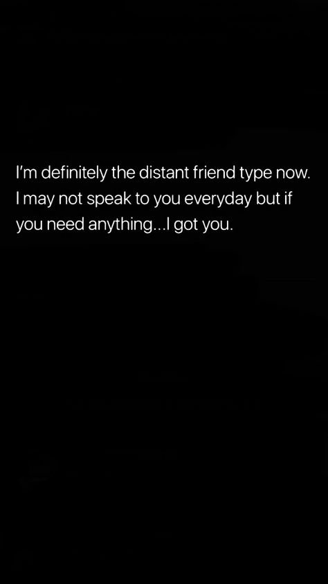 Sorry If I Got Distant Quotes, Quotes About Distancing Yourself Friends, Distant Friendship Quotes, I’m Sorry I’ve Been Distant, Sometimes All You Need Is Your Best Friend Tweet, Distant Friends, Friend Quote, In My Feelings, Great Words