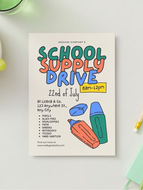 Blue Green Handdrawn Illustration School Supply Drive Flyer by Take Care Creative. Follow on Canva or get emails about new canva templates at takecarecreative.co / donation, collection, drive, school, pencils, highlighters, charity, flyer, kids / Fundraising Graphic Design, Donation Drive Poster, Creative Flyer Design Ideas Graphics, Canva Flyer Ideas, Back To School Graphic Design, Flyers Design Ideas, Back To School Flyer Design, Donation Flyer, School Graphic Design