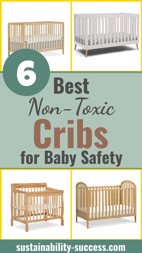 Discover the top 6 best non-toxic cribs of 2024, ensuring a safe, healthy sleep environment for your baby. Explore eco-friendly, sustainable, baby-safe materials, and GreenGuard Gold certified options perfect for your nursery. #EcoFriendly #BabySafety #NurseryEssentials Sleep Environment, Conscious Parenting, Adjustable Mattress, Nursery Essentials, Mini Crib, Convertible Crib, Green Lifestyle, Healthy Sleep, Baby Safety