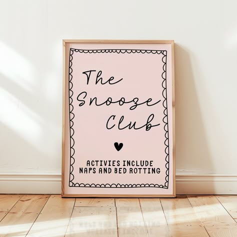 The Snooze Club Print | Retro Pink Poster, Funky Preppy Positive Art Print Fun Quirky Bedroom Art Dorm Decor, cool apartment art, nap art Bedroom Prints Ideas, Bedroom Prints Wall Pictures, Cute Wall Posters Aesthetic, Cute Bedroom Posters, Cute Bedroom Wall Decor, Sleeping Art, Cozy Wall Art, Quirky Bedroom, Bedroom Wall Prints