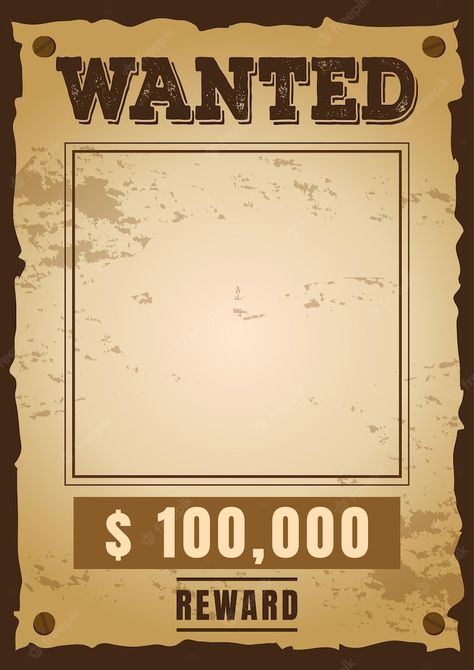 Premium Vector | Wanted template blank vintage poster Wanted Poster Template, Wanted Template, Marco Vintage, Cowboy Posters, Student Picture, Western Posters, Eagle Wallpaper, Vector Frame, Wanted Poster