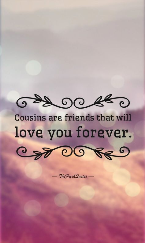 40 Cute and Funny Cousins Quotes with Images - The Fresh Quo - Cousins Quotes.#QuotesForHer#QuotesAboutChange#Quotes Cute Cousin Quotes, Cousins Quotes, Cousins Funny, Toys Quotes, Funny Cousin Quotes, Best Cousin Quotes, Birthday Cousin, Nephew Quotes, Friends Are Family Quotes