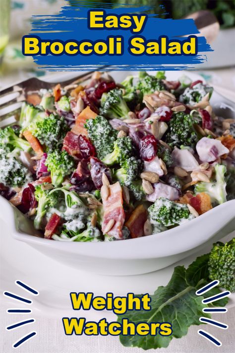 Amish Broccoli Salad, Weight Watchers Salad, Broccoli Salad With Cranberries, Best Broccoli Salad Recipe, Creamy Broccoli Salad, Easy Broccoli Salad, Healthy Broccoli Salad, Potluck Side Dishes, Broccoli Salad Bacon