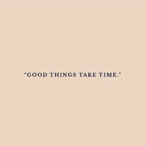 Taking Things Slow, Relationship I Want, Good Things Take Time, Getting Back Together, My Year, Slow Burn, Books Quotes, Tough Times, 2025 Vision