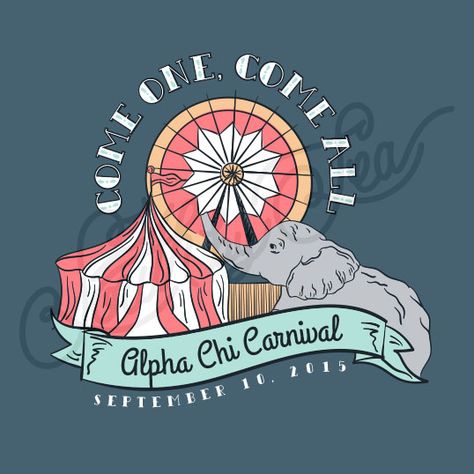 Sorority Social Circus Elephant Tent Ferris Wheel South By Sea Sorority Carnival Theme, Sorority Recruitment Themes, Sorority Socials, Circus Shirts, Rush Themes, Sorority Themes, Homecoming Themes, Recruitment Themes, Sorority Banner