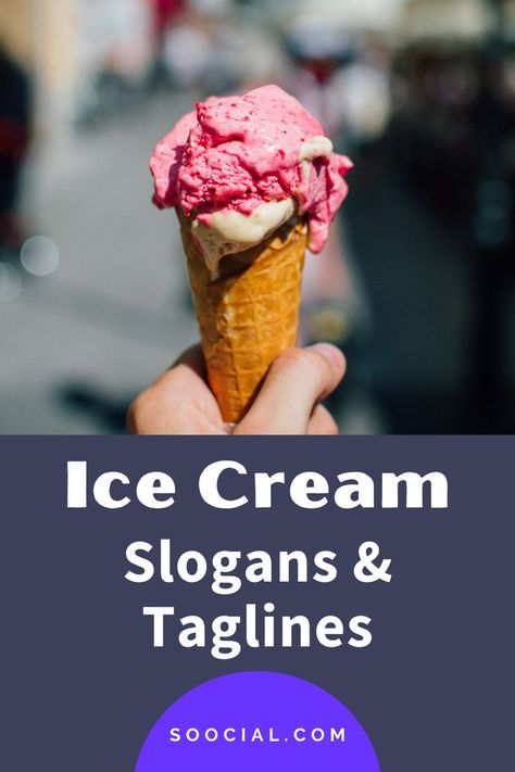 Ice Cream Slogans, Ice Cream Business, Business Slogans, Catchy Slogans, Best Ice Cream, An Ice Cream, Business Owner, Ice Cream, Cream