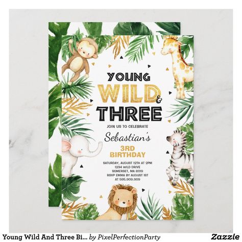 Animal Party Invitations, Two Wild Birthday, Three Birthday, Turning Three, Jungle Safari Animals, Young Wild And Three, Wild Birthday Party, Wild One Birthday Invitations, Animals Party