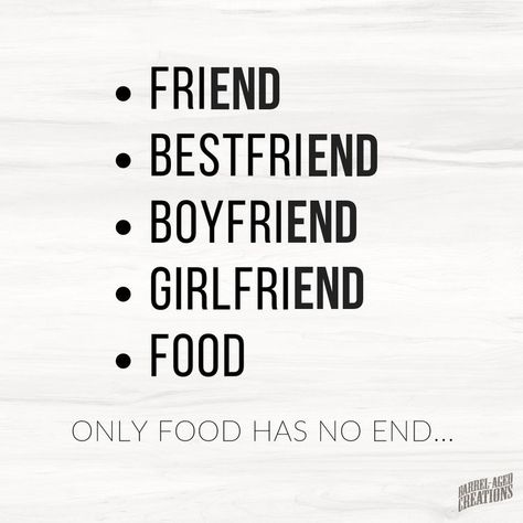 Quotes About Food, Food Quotes Funny, Best Friend Boyfriend, Food Quotes, Badass Quotes, Deep Thought Quotes, Sarcastic Quotes, Fun Quotes Funny, Best Food