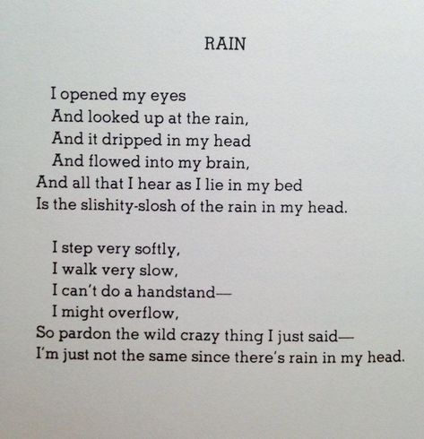 Pretty Quotes Pictures, Shel Silverstein Quotes, Silverstein Poems, Rain Poems, Shel Silverstein Poems, James Rhodes, Meaningful Poems, Rain Quotes, Lonliness Quotes