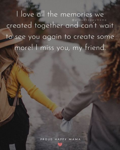 Quotes About Missing Best Friend, Miss You For Best Friend, Sister Miss You Quotes, Miss You Friends Quotes, Best Friends Missing Quotes, Miss You Frnds Quotes, Missing My Friends Quotes, You Will Be Missed Quotes Friendship, Best Friend Miss You Quotes