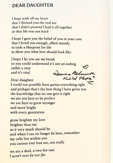 Donna Ashworth - Dear Daughter… This poem has been so... Poem For My Daughter, Mother Poems From Daughter, Poem To My Daughter, Donna Ashworth, Love My Daughter Quotes, Letter To Daughter, My Daughter Quotes, Mom Quotes From Daughter, Love My Daughter