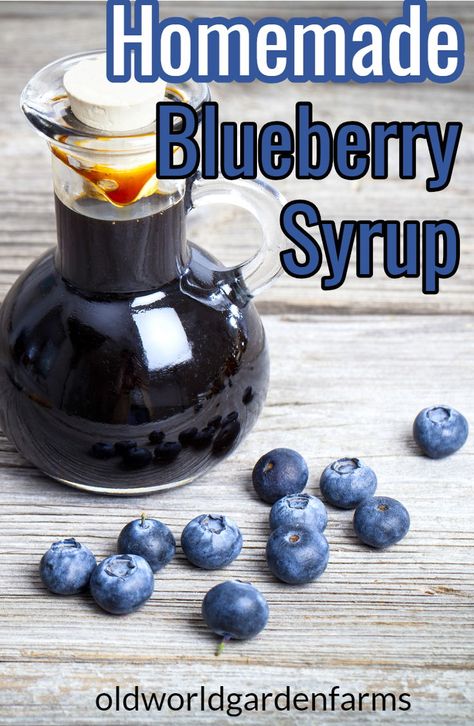 Canning Fruit Recipes, Syrup For Pancakes, Blueberry Syrup Recipe, Homemade Blueberry Syrup, Water Bath Canning Recipes, Home Canning Recipes, Syrup Recipes, Homemade Sauce Recipes, Simple Syrup Recipes