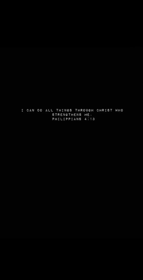 Philippians 4 13 Wallpaper Black, Philippians 4 13 Wallpaper Iphone, 4 13 Philippians, Philippines 4:13 Wallpaper Aesthetic, Philippians 4:9 Wallpaper, Men Wallpaper Iphone, Philippians 4 13 Wallpaper Aesthetic, Philippines 4:13 Wallpaper, Phillipians 4:13 Wallpaper Iphone