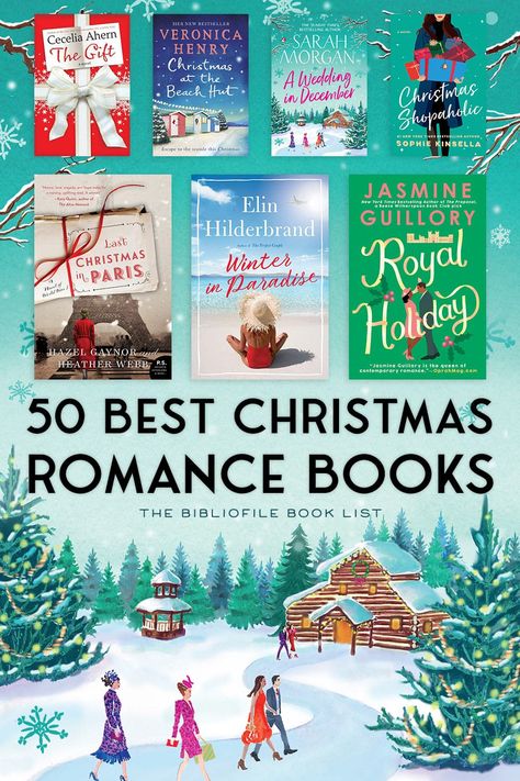 50 Best Christmas Romance Books for the Holidays - The Bibliofile Holiday Reading List, Christmas Romance Books, Christmas Reads, Holiday Romance Books, Christmas Novel, Best Christmas Books, Beau Film, Summer Reads, Christmas Reading